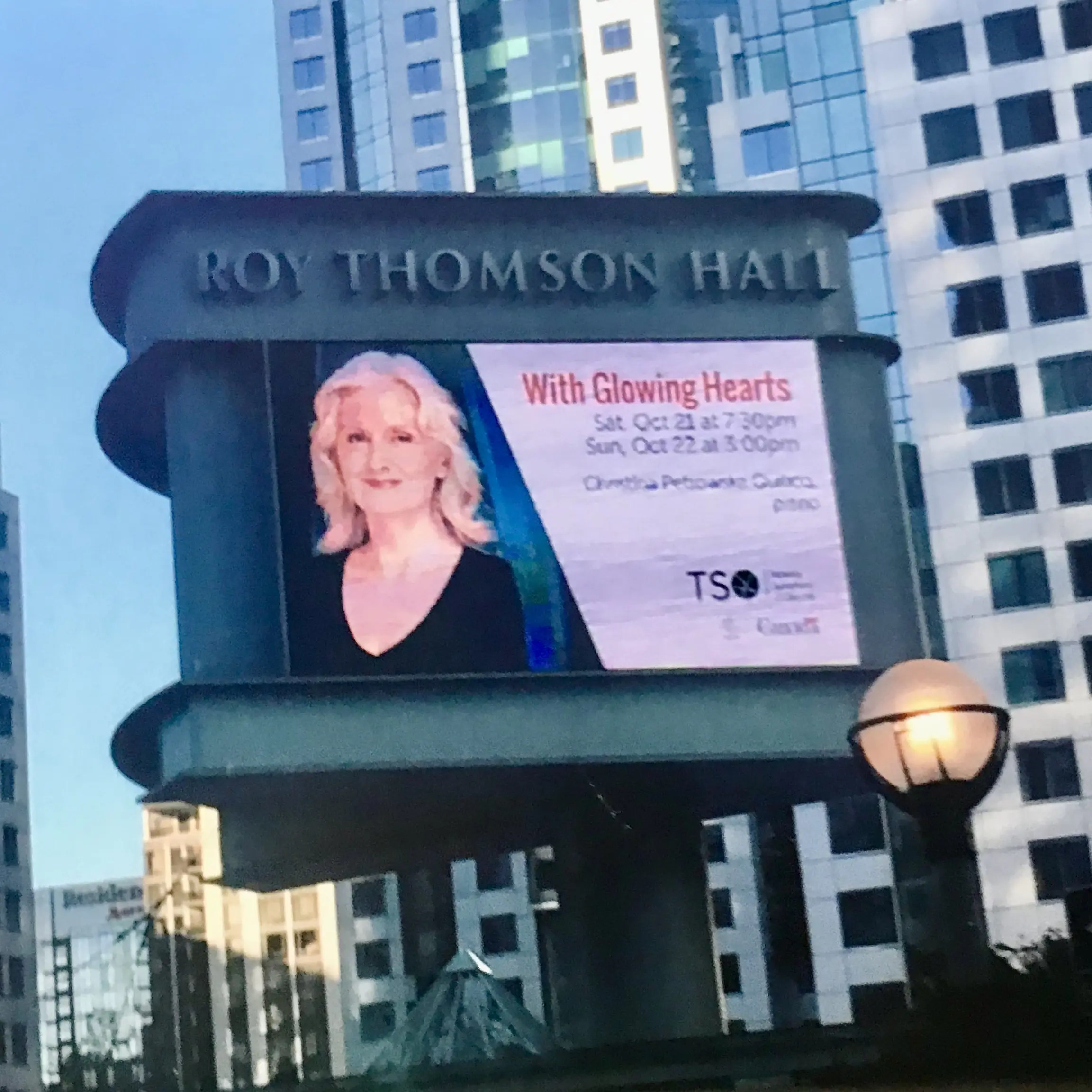 Big Sign at Roy Thomson Hall, Toronto for 2 concerts with the Toronto Symphony